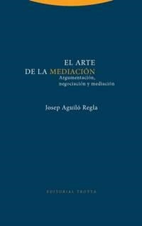 ARTE DE LA MEDIACION, EL | 9788498795684 | AGUILO REGLA, JOSEP