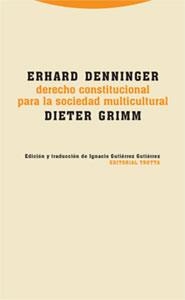 DERECHO CONSTITUCIONAL PARA LA SOCIEDAD MULTICULTURAL | 9788481649451 | DENNINGER / GRIMM