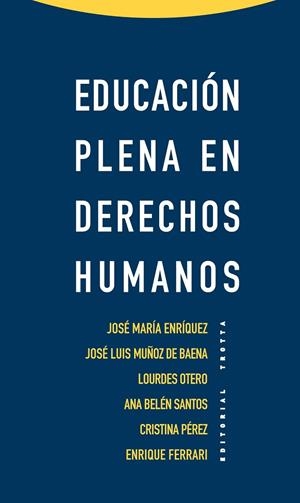 EDUCACION PLENA EN DERECHOS HUMANOS | 9788498794861 | FERRARI NIETO, ENRIQUE