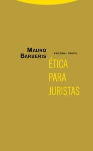 ETICA PARA JURISTAS | 9788481649741 | BARBERIS, MAURO