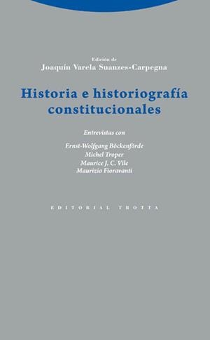 HISTORIA E HISTORIOGRAFIA CONSTITUCIONALES | 9788498795738 | VARELA SUANZES-CARPEGNA, JOAQUIN