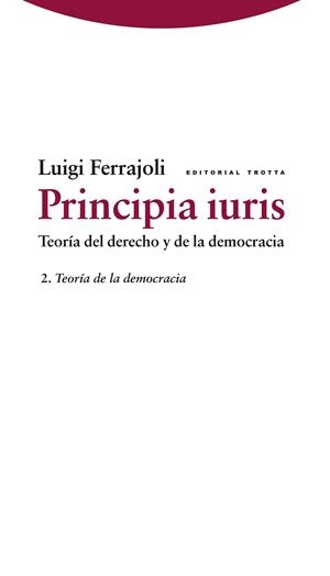 PRINCIPIA IURIS VOL II | 9788498791778 | FERRAJOLI, LUIGI
