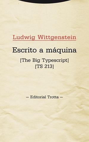 ESCRITO A MAQUINA | 9788498795592 | WITTGENSTEIN, LUDWIG