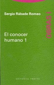 CONOCER HUMANO, EL OBRAS I | 9788481646122 | RABADE ROMEO, SERGIO