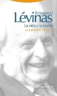 EMMANUEL LEVINAS LA VIDA Y LA HUELLA | 9788481648393 | MALKA, SALOMON