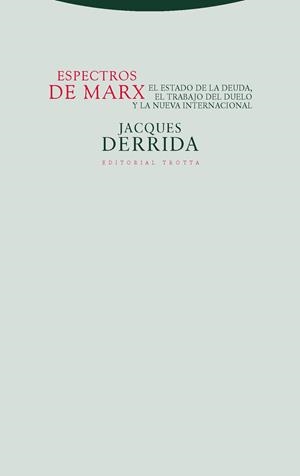 ESPECTROS DE MARX | 9788481640649 | DERRIDA, JACQUES