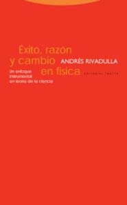 EXITO RAZON Y CAMBIO EN FISICA | 9788481647006 | RIVADULLA, ANDRES