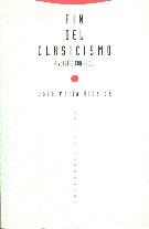 FIN DEL CLASICISMO, EL | 9788487699252 | RIPALDA, JOSE MARIA