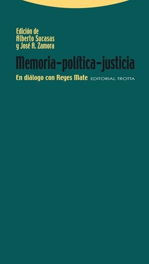 MEMORIA POLITICA JUSTICIA | 9788498791549 | SUCASAS / ZAMORA