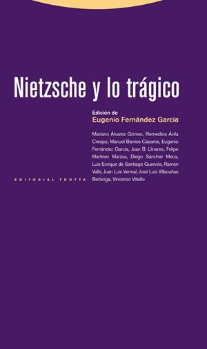NIETZSCHE Y LO TRAGICO | 9788498793499 | FERNANDEZ GARCIA, EUGENIO
