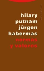 NORMAS Y VALORES | 9788481649925 | PUTNAM / HABERMAS