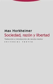 SOCIEDAD RAZON Y LIBERTAD | 9788481647891 | HORKHEIMER, MAX