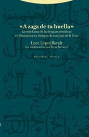 A ZAGA DE TU HUELLA | 9788481648287 | LOPEZ-BARALT, LUCE