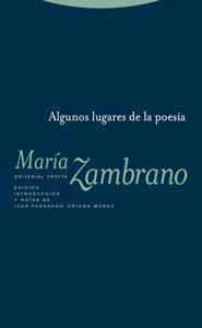 ALGUNOS LUGARES DE LA POESIA | 9788481649277 | ZAMBRANO,  MARIA