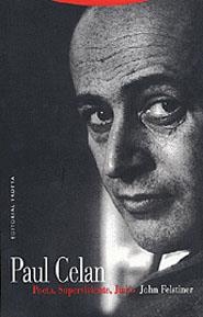 PAUL CELAN POETA SUPERVIVIENTE JUDIO | 9788481644814 | FELSTINER, JOHN