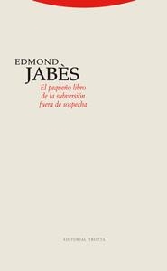PEQUEÑO LIBRO DE LA SUBVERSION FUERA | 9788481649611 | JABES, EDMOND
