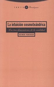 INTUICION COSMOTEANDRICA, LA | 9788481643077 | PANIKKAR, RAIMON