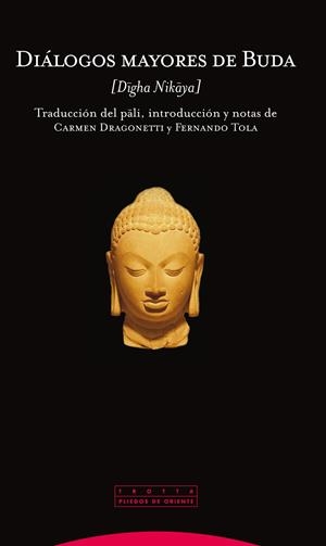 DIALOGOS MAYORES DE BUDA (DIGHA NIKAYA) | 9788498791631 | DRAGONETTI / TOLA