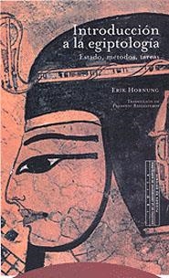 INTRODUCCION A LA EGIPTOLOGIA | 9788481643831 | HORNUNG, ERIK