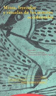 MITOS LEYENDAS Y RITUALES DE LOS SEMITAS OCCIDENTALES | 9788481642841 | OLMO LETE, GREGORIO DEL
