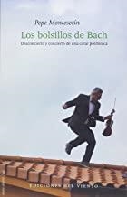 BOLSILLOS DE BACH, LOS | 9788415374046 | MONTESERIN, PEPE