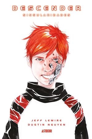 DESCENDER 03 : SINGULARIDADES | 9788416880140 | LEMIRE / NGUYEN