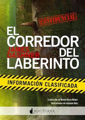 CORREDOR DEL LABERINTO, EL : INFORMACIÓN CLASIFICADA | 9788494335433 | DASHNER, JAMES