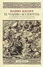 VIAJERO ACCIDENTAL, EL | 9788494619373 | KELSEY, HARRY