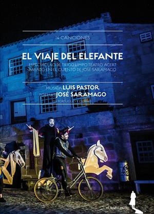 14 CANCIONES. EL VIAJE DEL ELEFANTE | 9788494068157 | PASTOR / SARAMAGO
