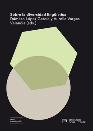 SOBRE LA DIVERSIDAD LINGÜÍSTICA | 9788466935173 | LOPEZ / VARGAS