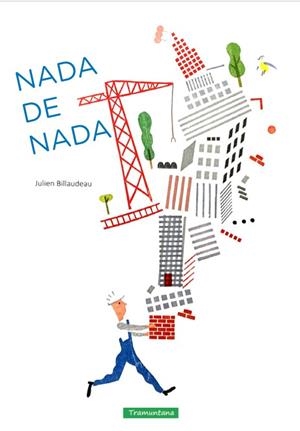 NADA DE NADA | 9788416578580 | BILLAUDEAU, JULIEN