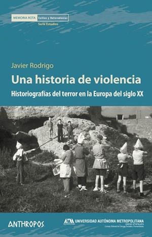 HISTORIA DE VIOLENCIA, UNA | 9788416421565 | RODRIGO, JAVIER