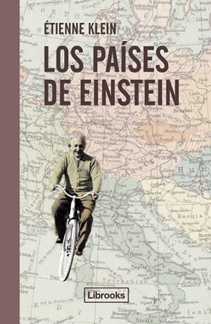 PAÍSES DE EINSTEIN, LOS | 9788494666827 | KLEIN, ETIENNE
