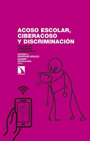 ACOSO ESCOLAR CIBERACOSO Y DISCRIMINACION | 9788490972441 | RODRIGUEZ / ORTEGA-RUIZ