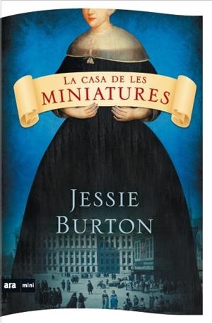 CASA DE LES MINIATURES, LA | 9788494652349 | BURTON, JESSIE