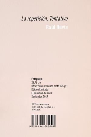 REPETICIÓN, LA. TENTATIVA | 9788494682001 | HEVIA GARCÍA, RAÚL