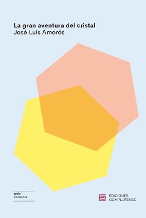 GRAN AVENTURA DE CRISTAL, LA | 9788466935395 | AMORÓS, JOSÉ LUIS