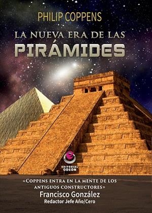 NUEVA ERA DE LAS PIRÁMIDES, LA | 9788416847044 | COPPENS, PHILIP