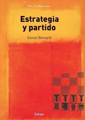 ESTRATEGIA Y PARTIDO | 9788494594793 | ÇENSAID, DANIEL