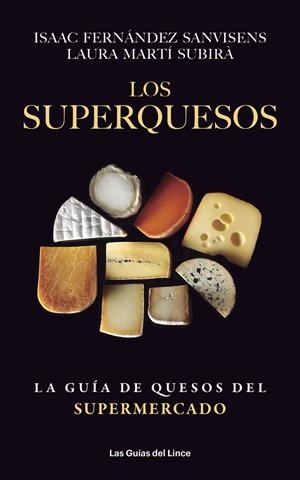 SUPERQUESOS, LOS | 9788415070993 | FERNÁNDEZ SANVISENS, ISAAC