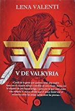 V DE VALKYRIA | 9788494704741 | VALENTI, LENA