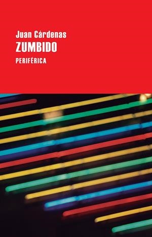 ZUMBIDO | 9788416291557 | CARDENAS, JUAN