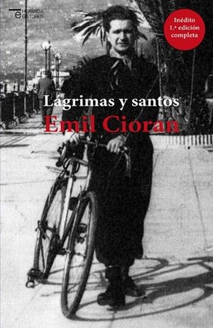 LÁGRIMAS Y SANTOS | 9788494664755 | CIORAN, EMIL