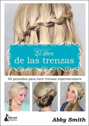LIBRO DE LAS TRENZAS, EL | 9788416788149 | SMITH, ABBY
