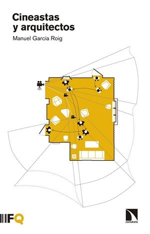 CINEASTAS Y ARQUITECTOS | 9788490973646 | GARCIA ROIG, JOSE MANUEL