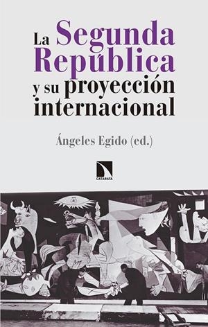 SEGUNDA REPÚBLICA Y SU PROYECCIÓN INTERNACIONAL, LA | 9788490973516 | EGIDO LEON, ANGELES