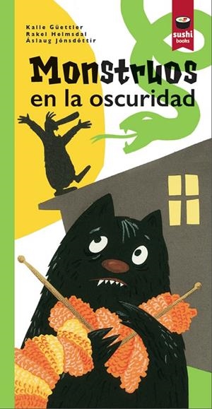 MONSTRUOS EN LA OSCURIDAD | 9788416884056 | JONSDOTTIR / GUETTLER