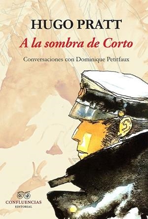 A LA SOMBRA DE CORTO | 9788494066979 | PRATT, HUGO