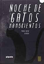 NOCHE DE GATOS HAMBRIENTOS | 9788415851936 | ALBO / GURIDI