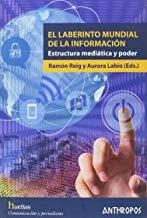LABERINTO MUNDIAL DE LA INFORMACIÓN, EL | 9788416421671 | LABIO / REIG